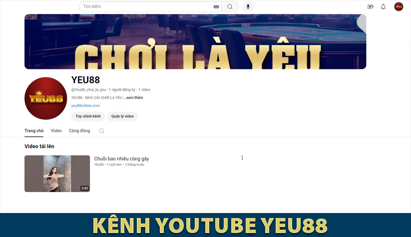 Kênh YouTube Yeu88