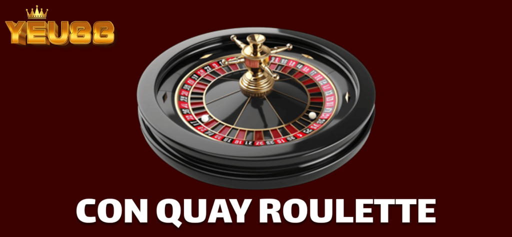 CON QUAY ROULETTE