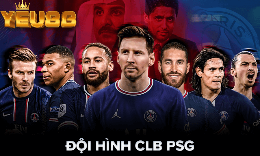 ĐỘI HÌNH CLB PSG